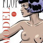 "Flop Model" Echo des Savanes. Texte et dessin Jeanlouis Boccar alias String.