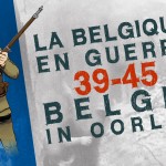 Il était une fois 39-45 la Belgique en guerre-L'exposition