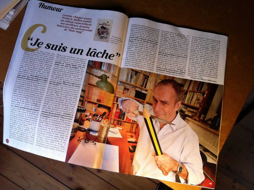 Leçon n°1: TOUJOURS faire attention à ce qu'on dit aux journalistes ! (Et pour le reste, ne vous éreintez pas à lire l'article en penchant la tête. Achetez plutôt le Soir Mag.