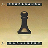Propaganda : Machinery