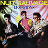 Les Avions : Nuit Sauvage