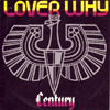 Century : Lover why