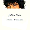 Julien Clerc : Femmes... Je vous aime