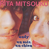 Rita Mitsouko : Andy