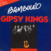 Gipsy Kings : Bamboleo