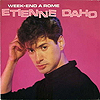 Etienne Daho : Week-end  Rome