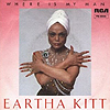 Eartha Kitt : Where is my man