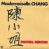 Michel Berger : Mademoiselle Chang