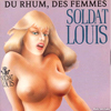 Soldat Louis : Du rhum des femmes