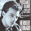 Herbet Leonard : Puissance et gloire