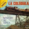 Rodolfo y su Tipica : La Colegiala