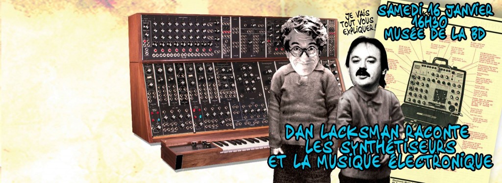 Les Synthétiseurs : une causerie avec Dan Lacksman