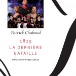 Patrick Chaboud : 1815 La dernière bataille