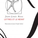 Jean-Louis Aisse et Jean-Claude Salémi : Lettres et le néant