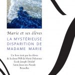 Marie Delannoy : La mystérieuse disparition de Madame Marie