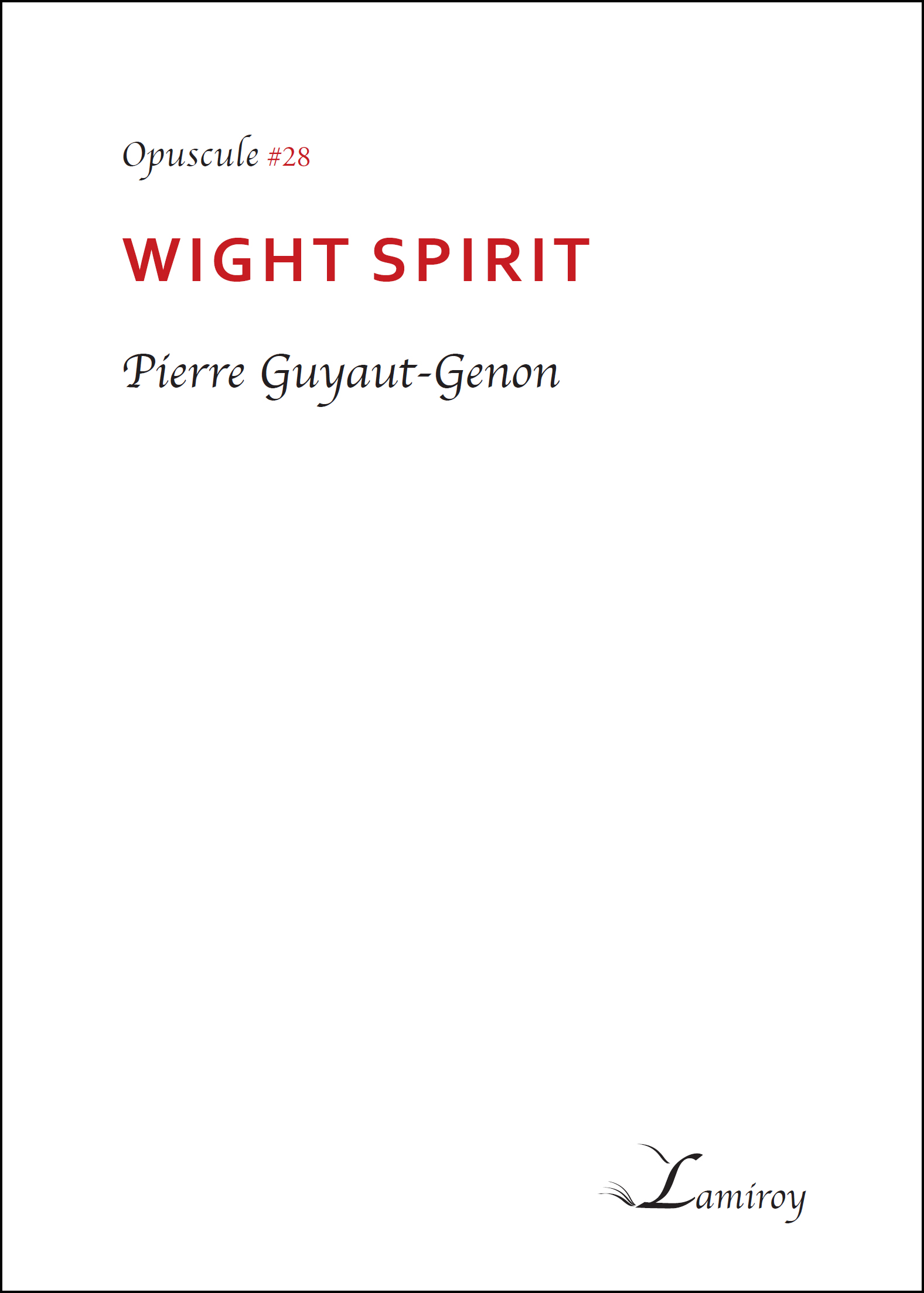 Pierre Guyaut Wight Spirit HD bord noir