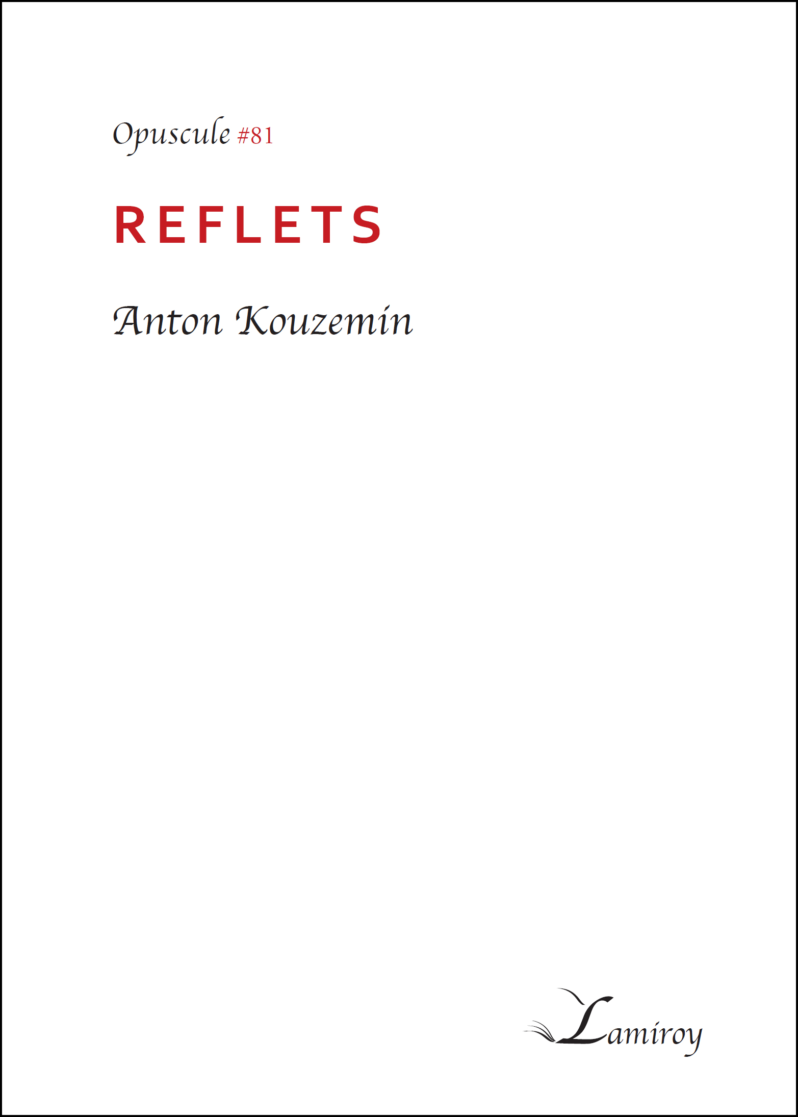 Anton Kouzemin Reflets bord noir